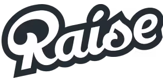 Raise