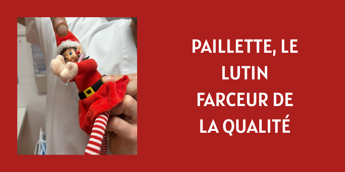 Paillette, une visite engagée au service de la qualité et de la sécurité