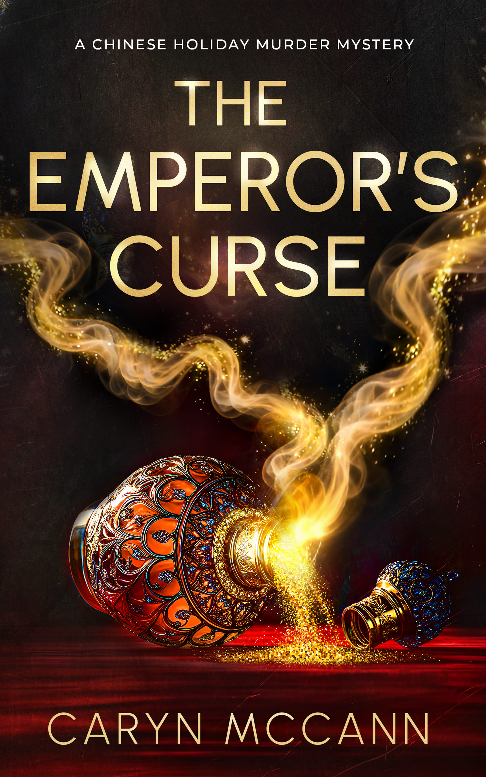Book cover for 'The Emperor's Curse' by Caryn McCann. Features ornate red and gold vases emitting mystical golden smoke on a dark background.