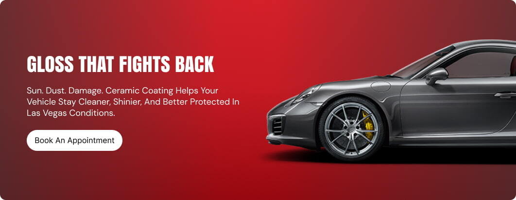 Book ceramic coating service in Las Vegas