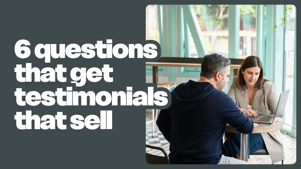 How to Get Effective Testimonials That Grow Your Business