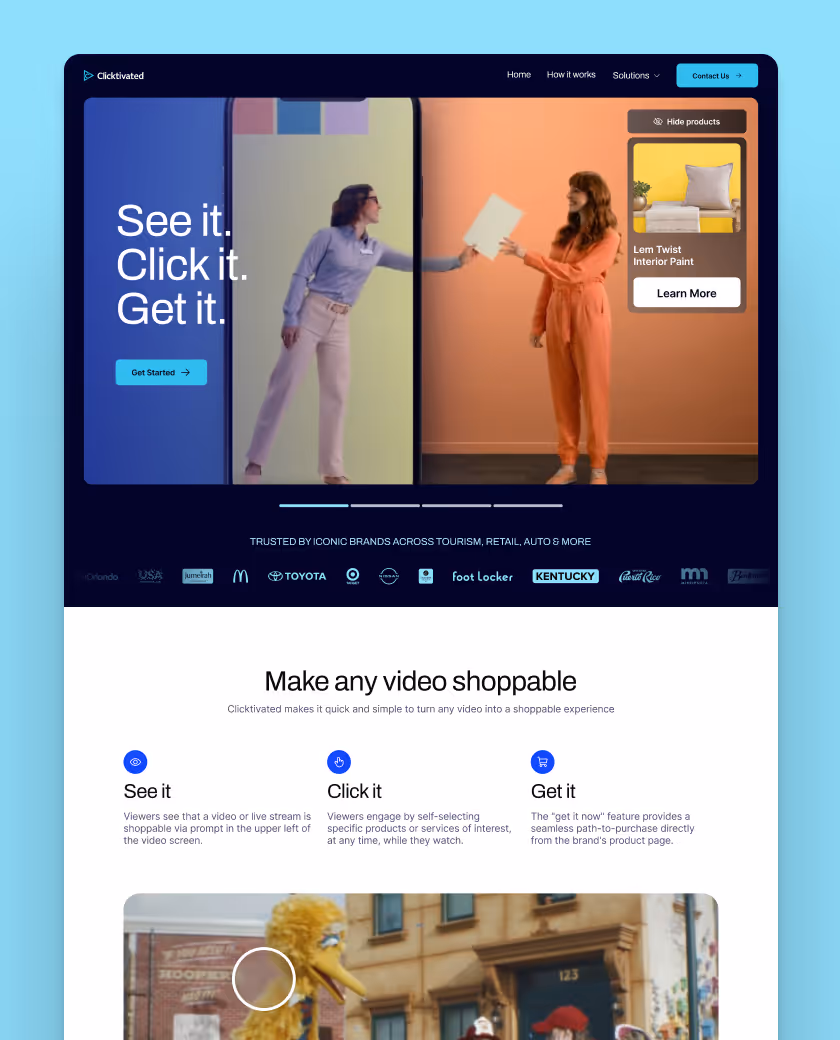 Website homepage showing two women exchanging a folder between smartphone screens with text 'See it. Click it. Get it.', product card for Lem Twist Interior Paint, and explanation of making videos shoppable.