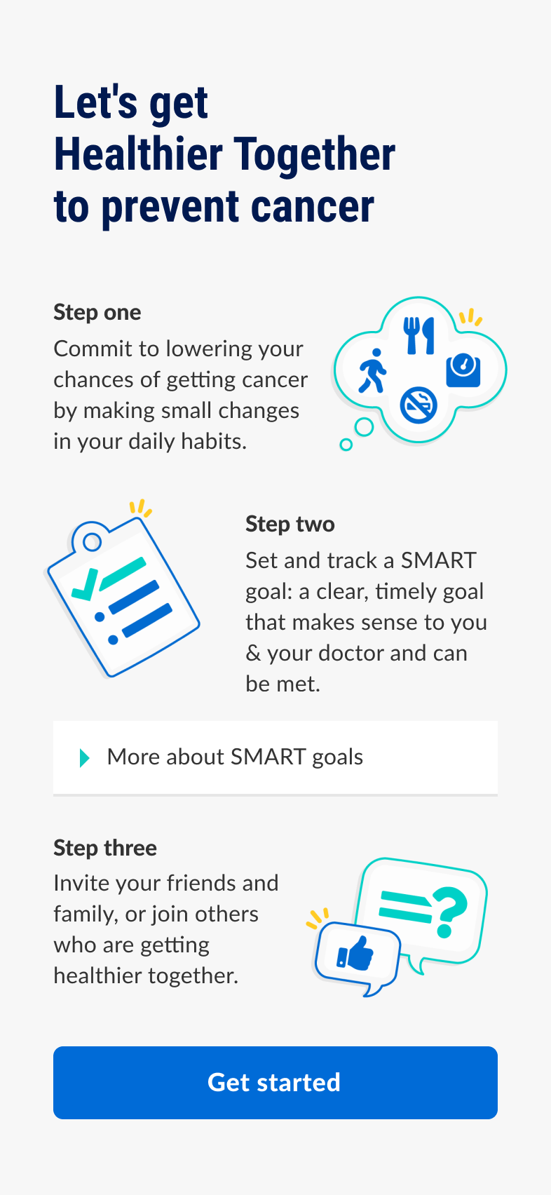 A design for a mobile app for reducing the risk of cancer by making small changes.