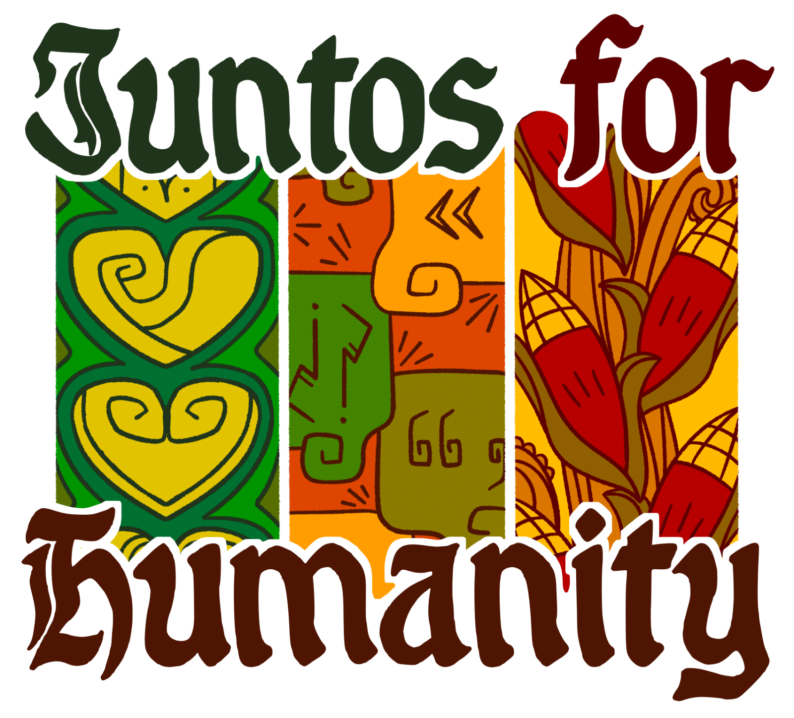 An image that says "Juntos por la Humanidad" in blackletter font. There is a heart, a speech bubble, and some corn.