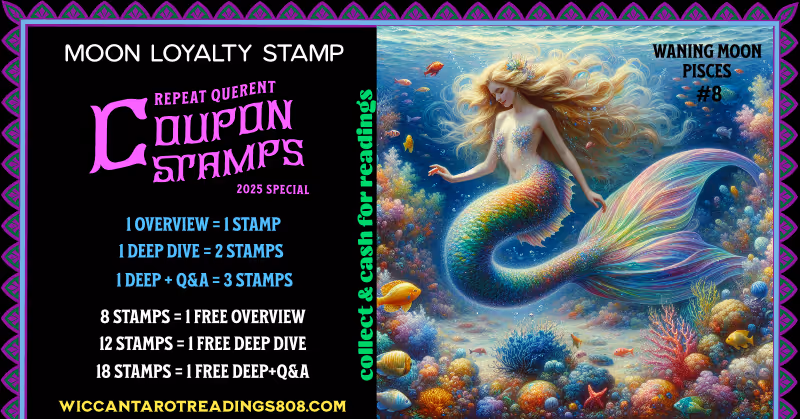 Waning Moon in Pisces stamp showing a reflective mermaid in a coral garden. A water element spell coupon for dreamwork, surrender, and emotional healing.