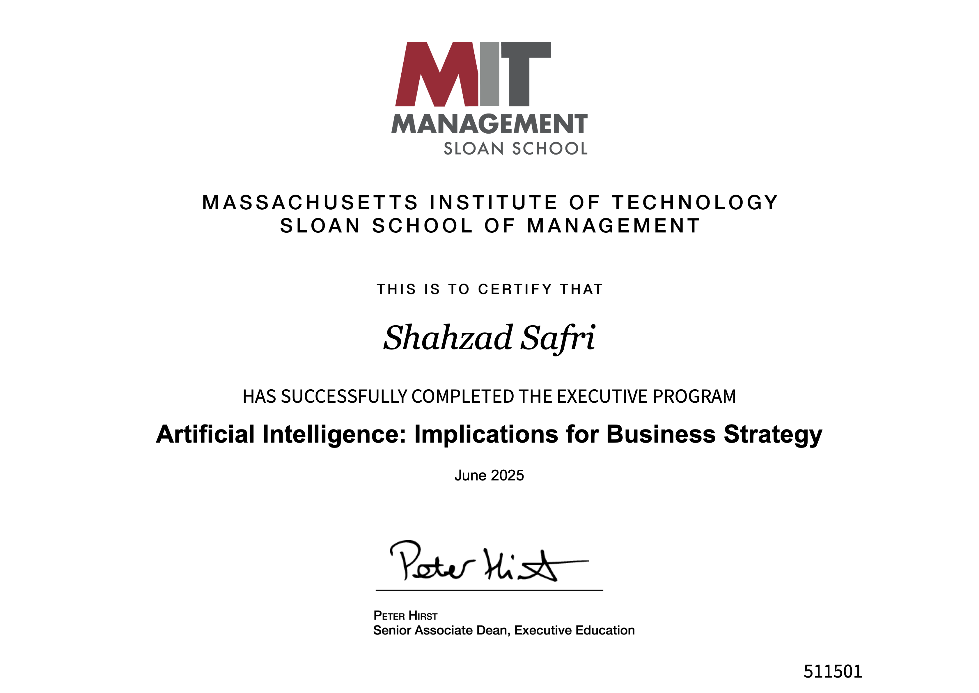 Artificial Intelligence: Implications for Business Strategy executive program certificate from Massachusetts Institute of Technology Sloan School of Management for 360 Automation AI's founder Shahzad Safri