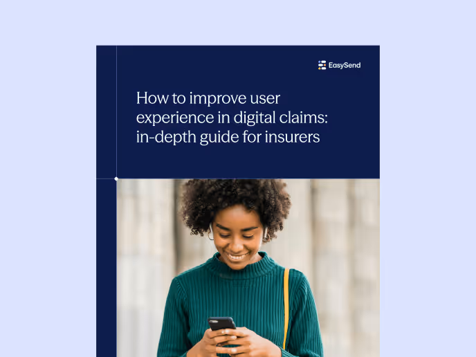 How to improve user experience in digital claims: in-depth guide for insurers