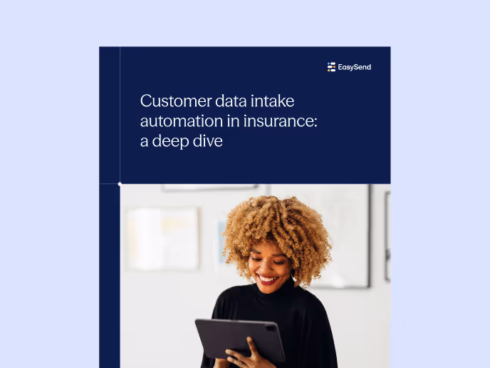 ‍Customer data intake automation in insurance: a deep dive