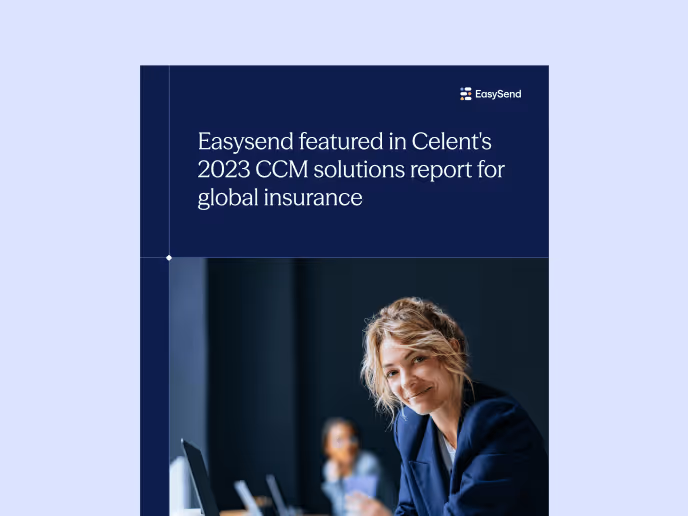 EasySend featured in Celent’s 2023 CCM solutions report for global insurance