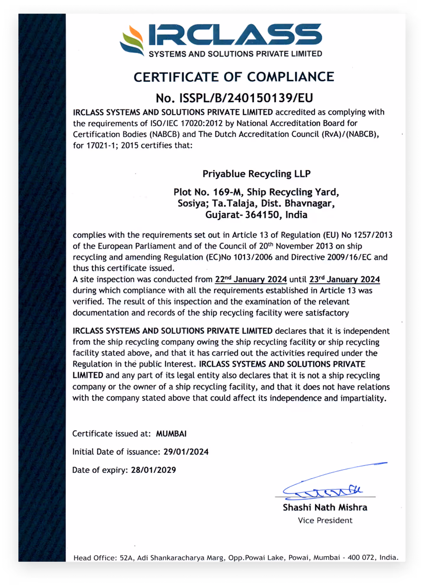 Certificate of Compliance No. BOM2100336/1 issued by Lloyd’s Register Marine and Offshore India LLP to PRIYA BLUE INDUSTRIES PVT LTD., Plot V1, valid from 10 August 2022 to 09 August 2027, with signature and declaration of independent inspection for ship recycling compliance.