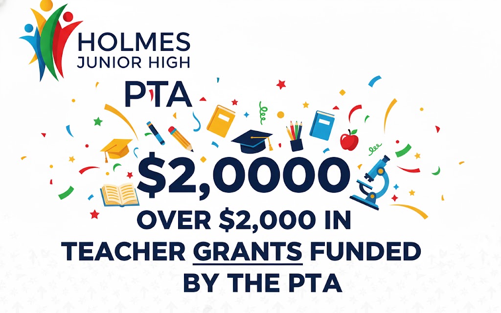 Holmes Junior High PTA has funded over $2,000 in teacher grants with celebratory school-related icons.