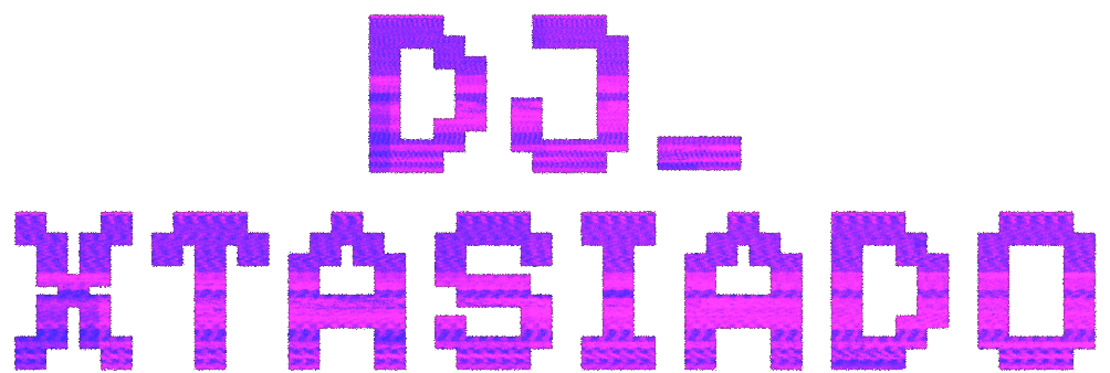 DJ_XTASIADO