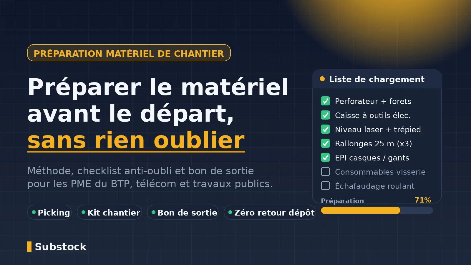 Préparation du matériel de chantier : liste de chargement et checklist anti-oubli avant départ du dépôt avec Substock