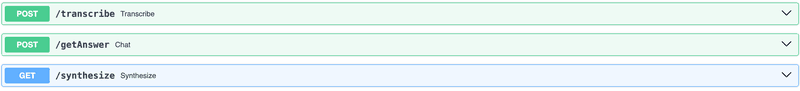3 endpoints to transcribe, get the answer and do the voice synthesis