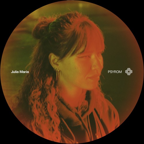 Julia Maria - Julia Maria @ Psyrom Weekender