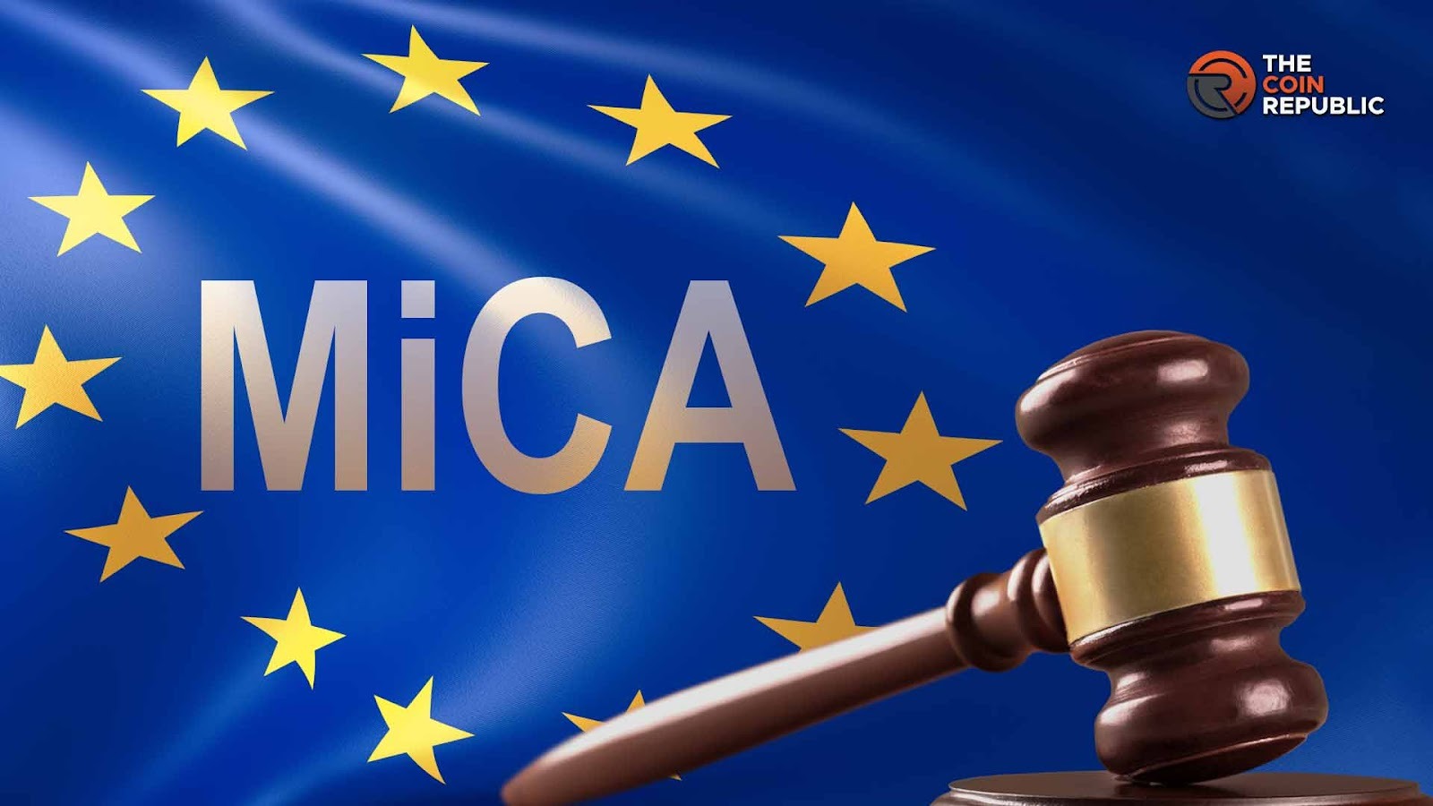 EU MiCA Crypto Regulation: Circle Exec Reveals Major Upside - The Coin  Republic
