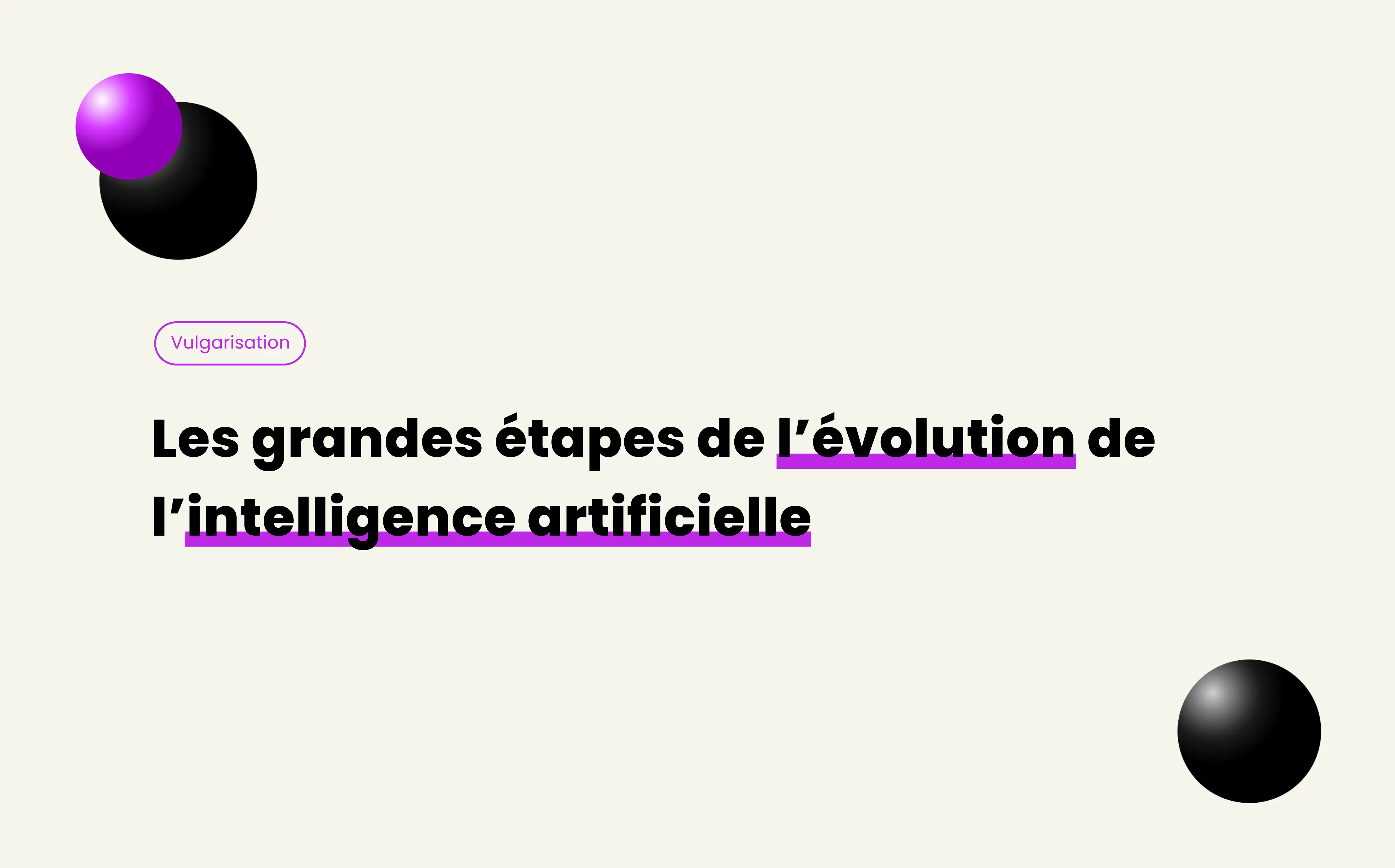 Les grandes étapes de l’évolution de l’intelligence artificielle : un voyage au cœur de l’histoire de l’IA