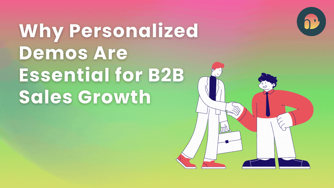 Why Personalized Demos Are Essential for B2B Sales Growth
