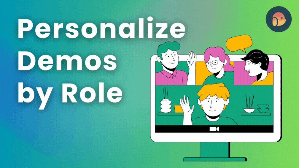 How Do You Personalize And Segment Demos For Different Roles?