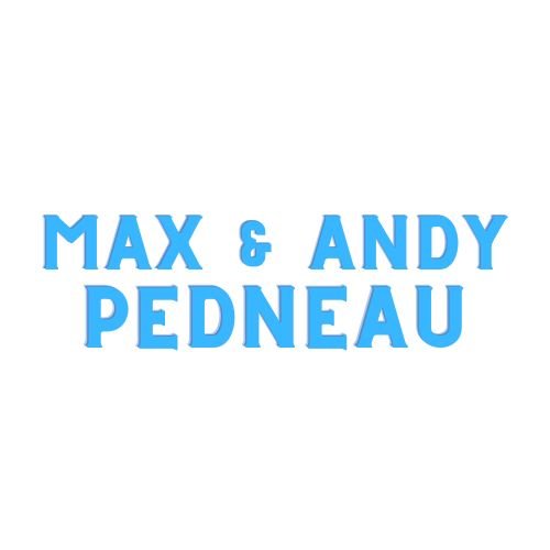 Max & Andy Pedneau