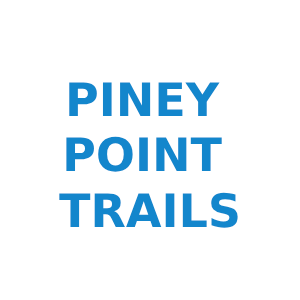 Piney Point Trails