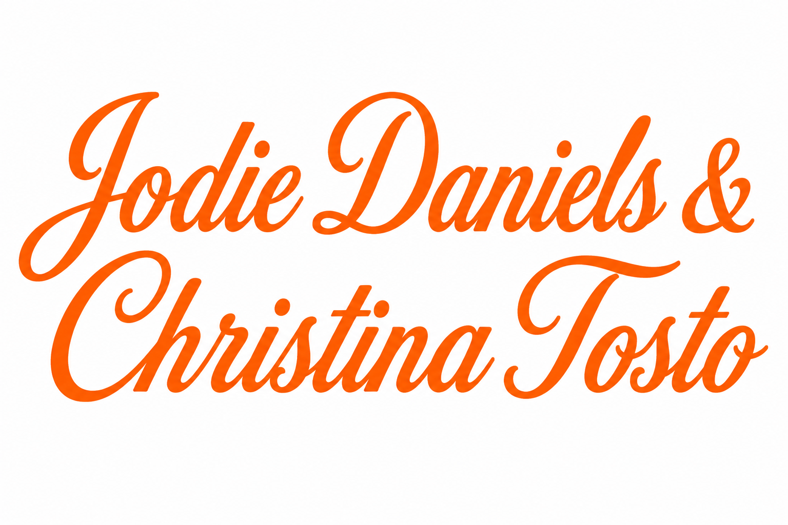 Jodie Daniels & Christina Tosto