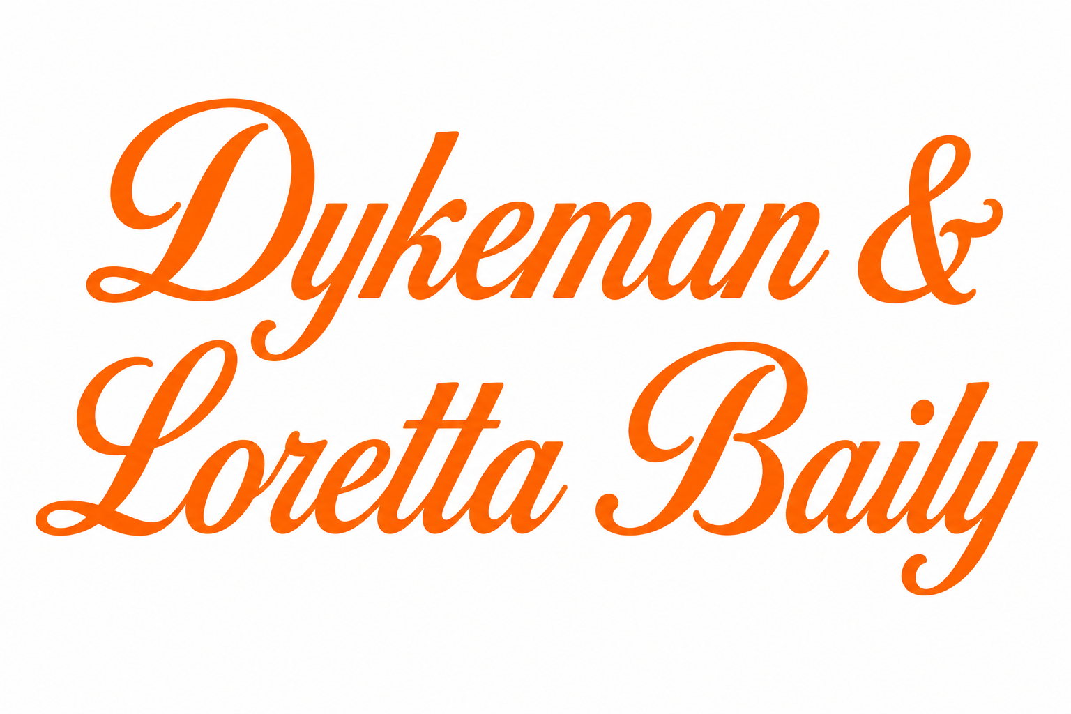 Dykeman & Loretta Baily