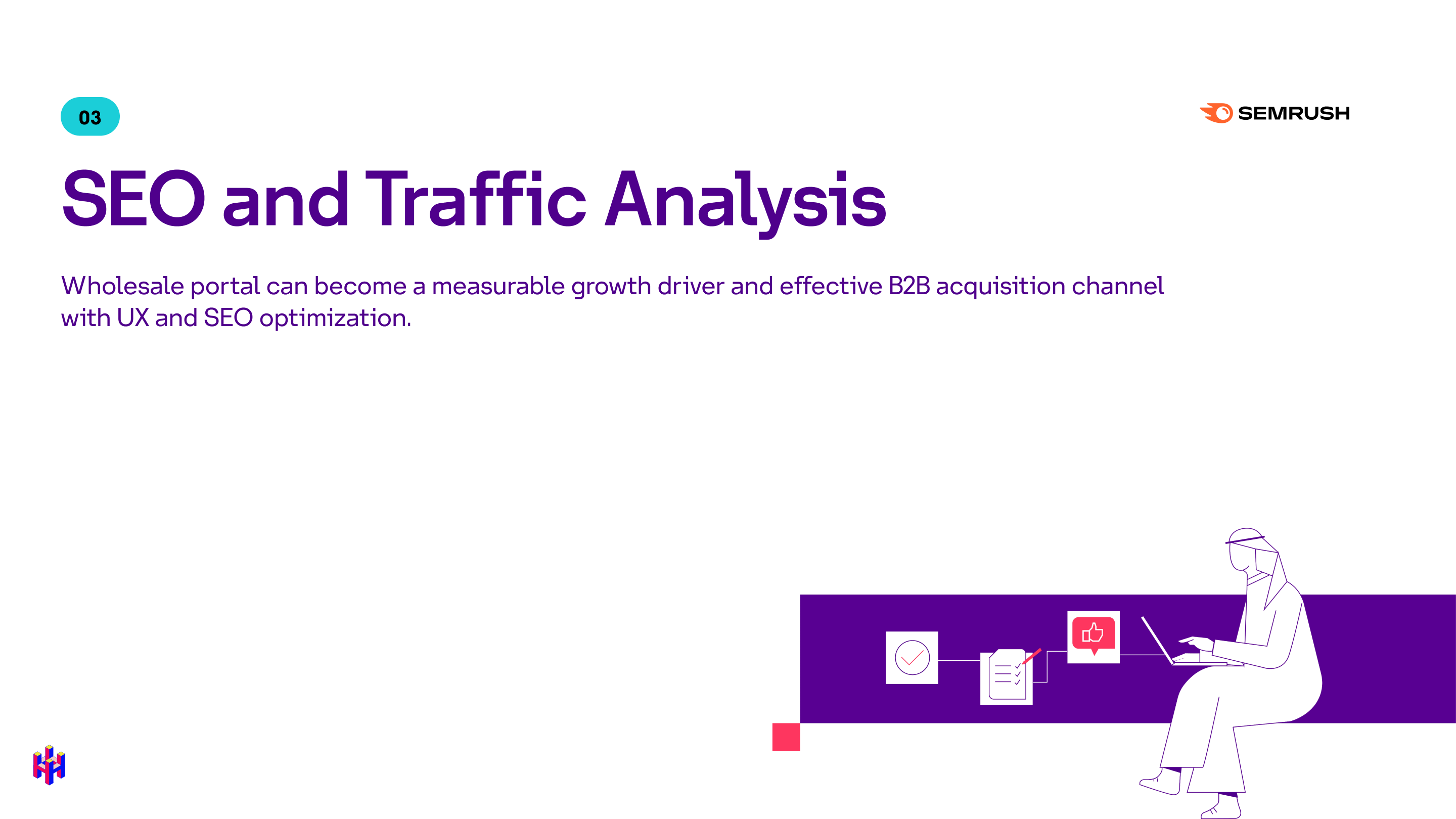 Section 3: SEO and Traffic Analysis powered by SEMRUSH