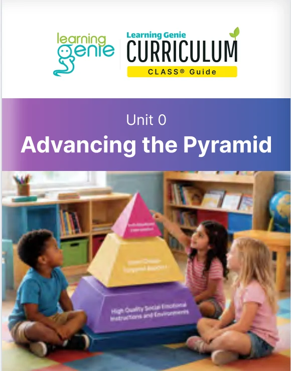 Learning Genie Curriculum CLASS Guide cover for Unit 0, Advancing the Pyramid