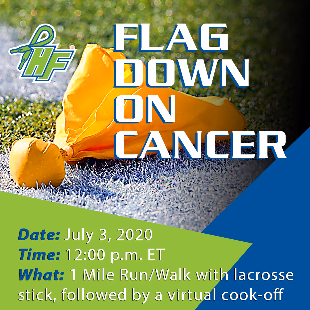 Cancer Survivor and Lacrosse Official Jerry Hudgins launches Flag Down on Cancer, Set for Friday July 3rd, 2020