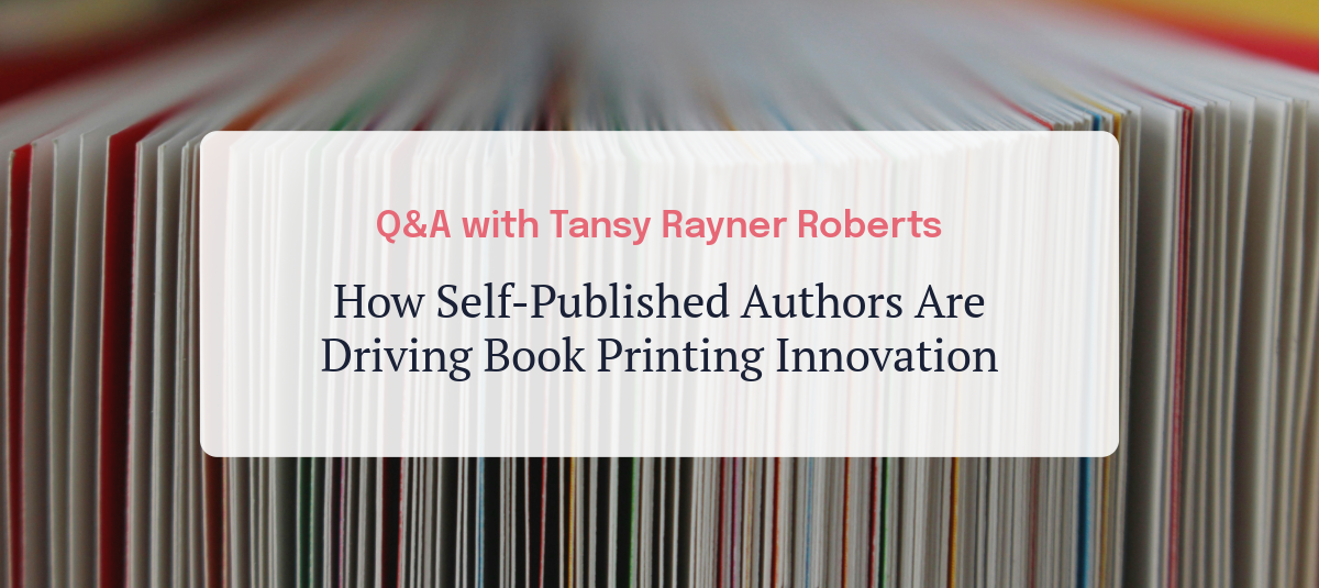 Q&A with Tansy RR: How Authors Are Driving Book Innovation