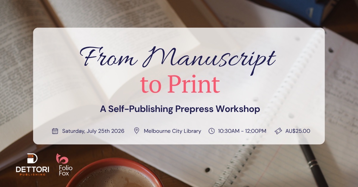 From Manuscript to Print: Self-Publishing Prepress Workshop