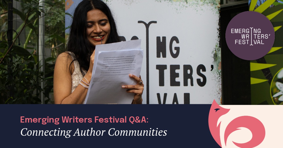 Emerging Writers Festival Q&A: Connecting Author Communities