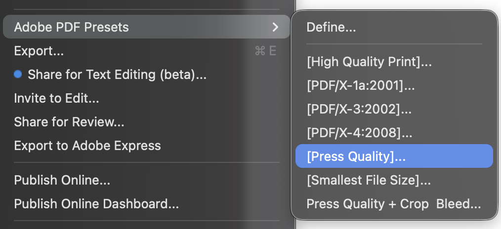 InDesign adobe preset highlighting the Press Quality option.