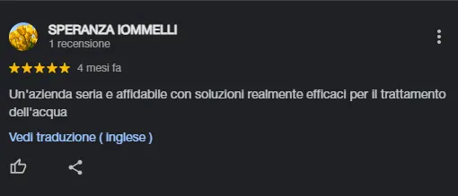 Recensione a 5 stelle lasciata da Speranza Iommelli che elogia l'azienda per soluzioni efficaci nel trattamento dell'acqua.