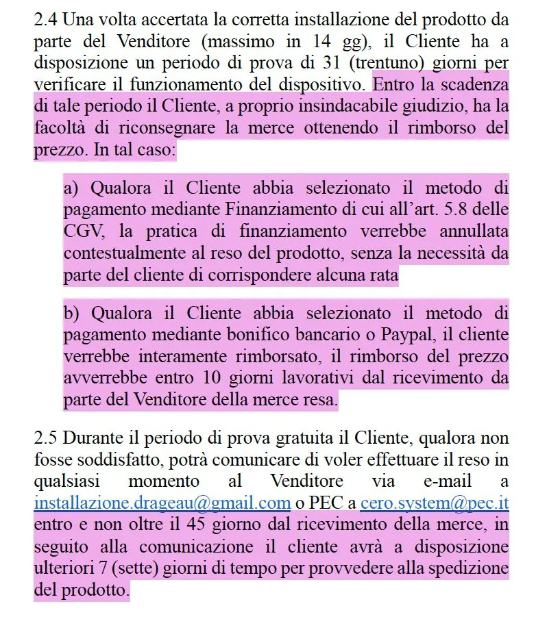 Estratto di un documento legale in italiano che spiega i termini di reso e rimborso per un prodotto, incluso il periodo di prova di 31 giorni, opzioni di pagamento con finanziamento o bonifico bancario/PayPal e la procedura di comunicazione per il reso entro 45 giorni, con dettagli sui tempi di rimborso e spedizione.