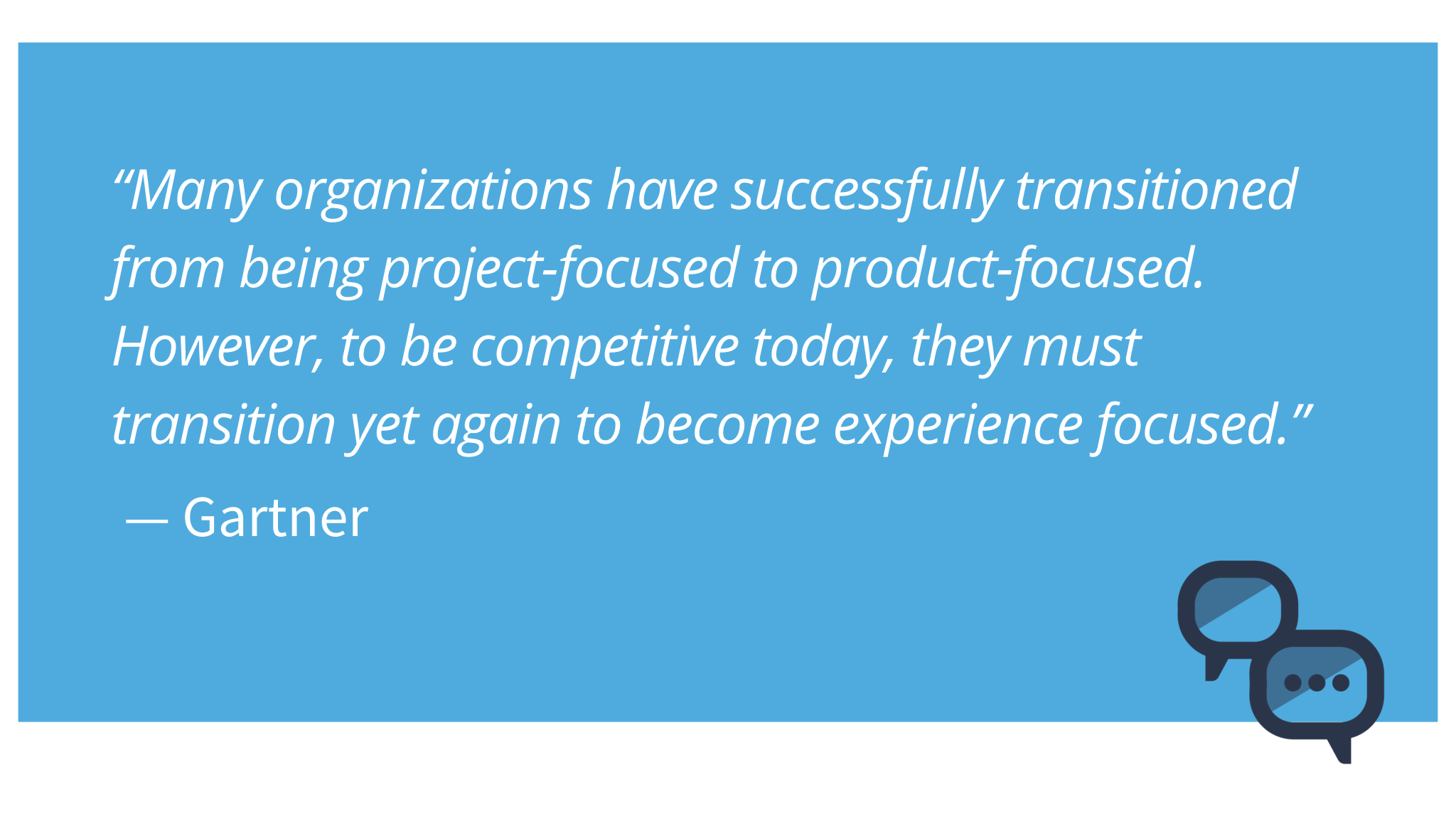 Customer Experience Transition Gartner