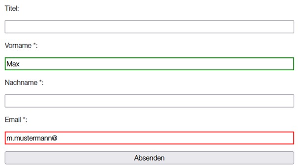 Formular mit gültigem Vornamen (grün) und ungültiger E-Mail-Adresse (rot markiert).