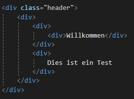 HTML-Struktur mit .header-Div und verschachtelten div-Tags, Textinhalte „Willkommen“ und „Dies ist ein Test“