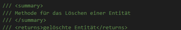 XML-Kommentar zur Methode zum Löschen einer Entität mit Rückgabewert.