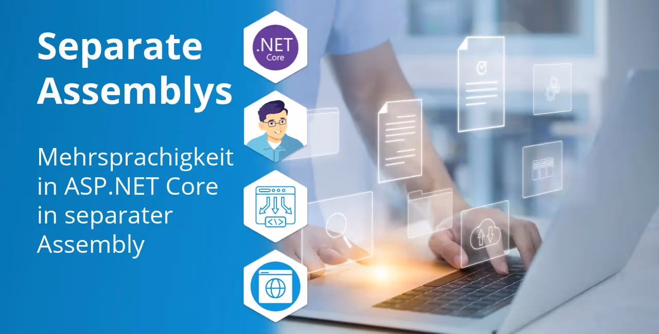 ASP.NET i18n in Assemblies: Skalierbare Architektur für mehrsprachige Projekte