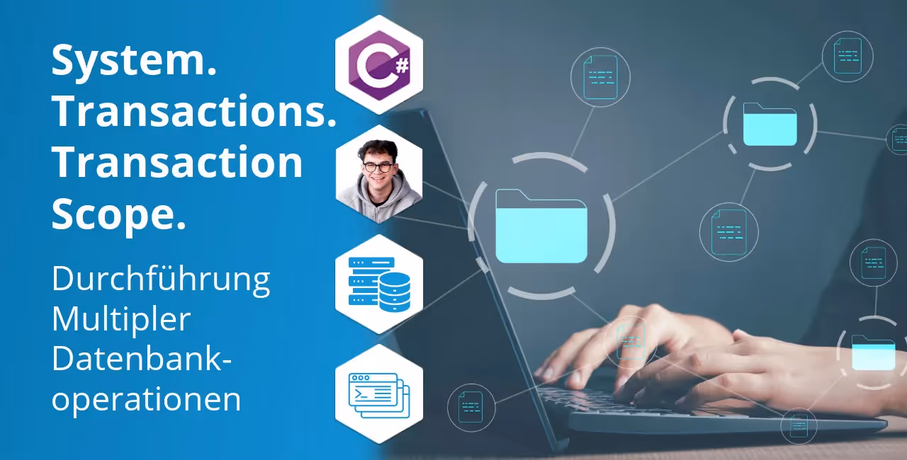 TransactionScope: Parallele DB-Transaktionen in .NET einfach steuern