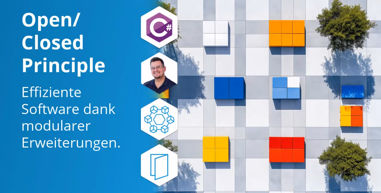Open/Closed Principle: Erweiterbare Software dank klarer Struktur