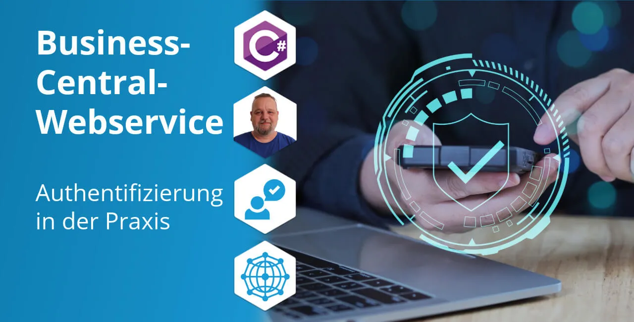 Business-Central-Webservice – Authentifizierung in der Praxis (C#)