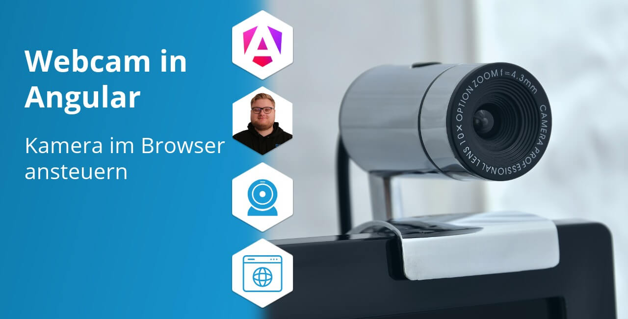 Angular: Webcam ansteuern