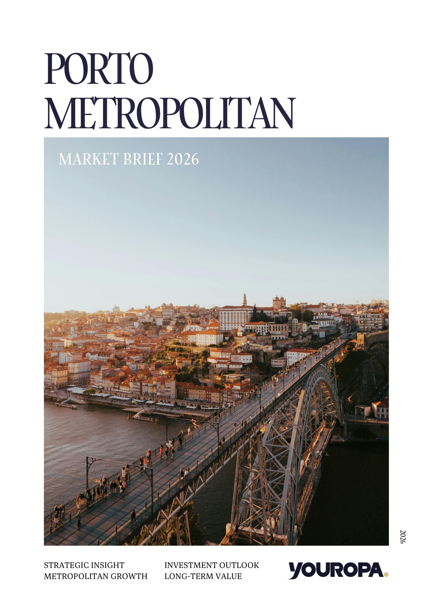 Porto Metropolitan Market Brief 2026