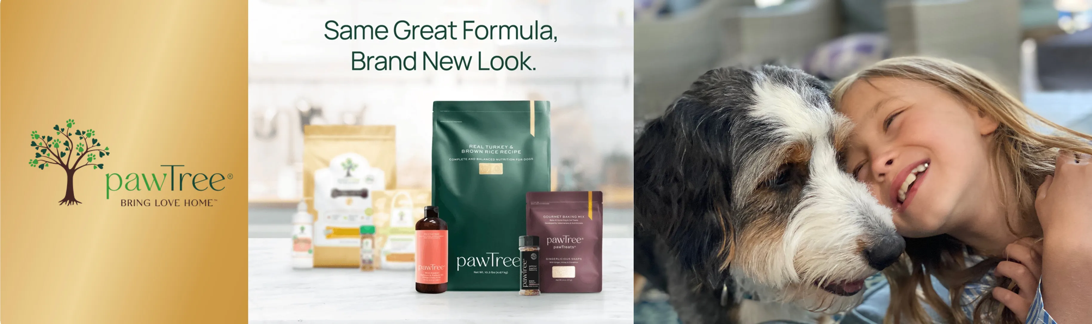 pawTree food banner - Same Great Formula, Brand New Look.