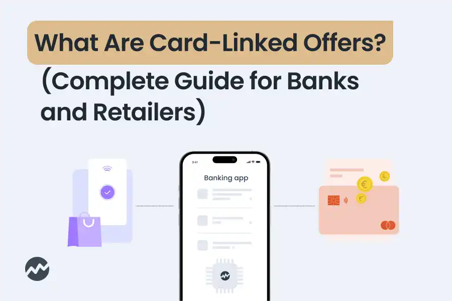 What Are Card-Linked Offers? How CLOs Work for Banks and Retailers