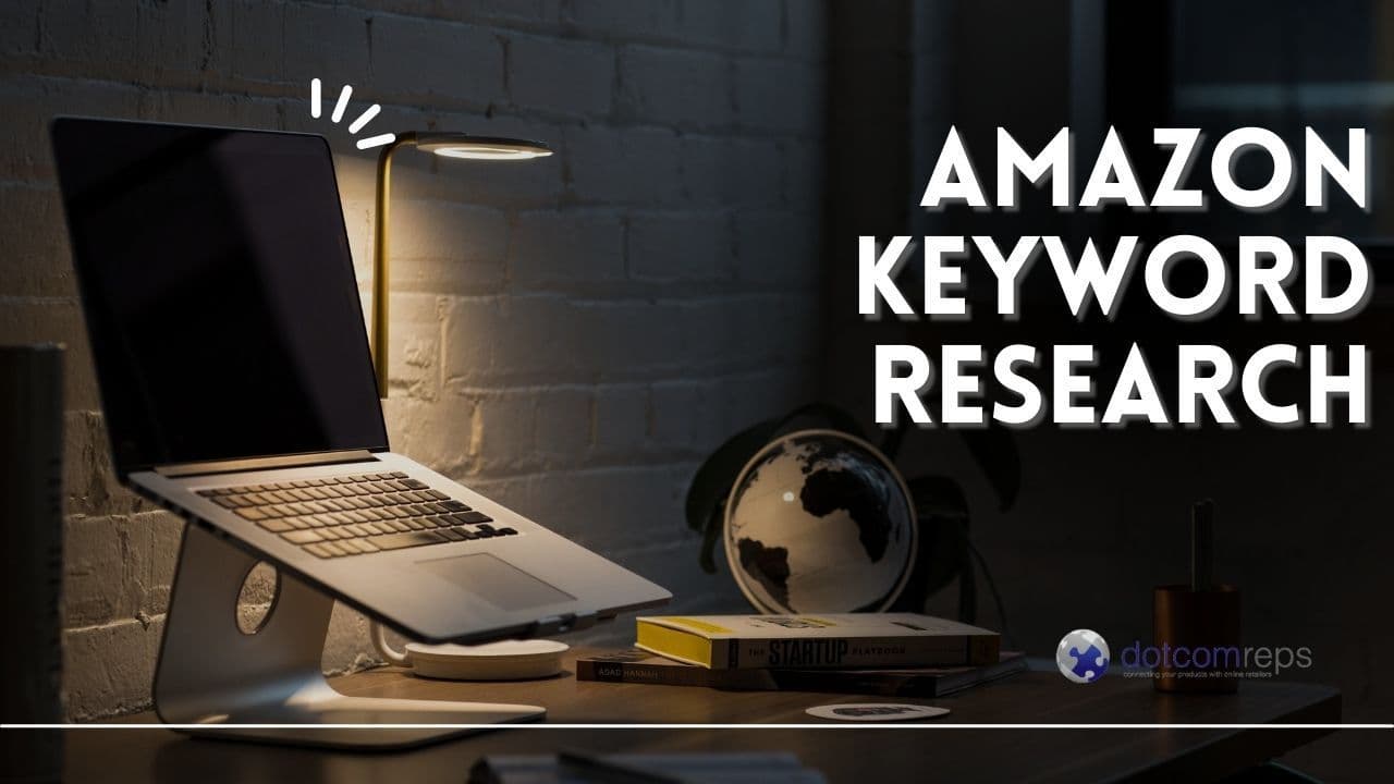 The Ultimate Guide to Mastering Amazon Keyword Research