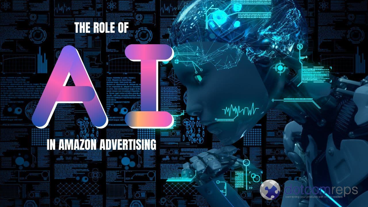 The Role of AI in Amazon Advertising: Maximizing ROI for Sellers